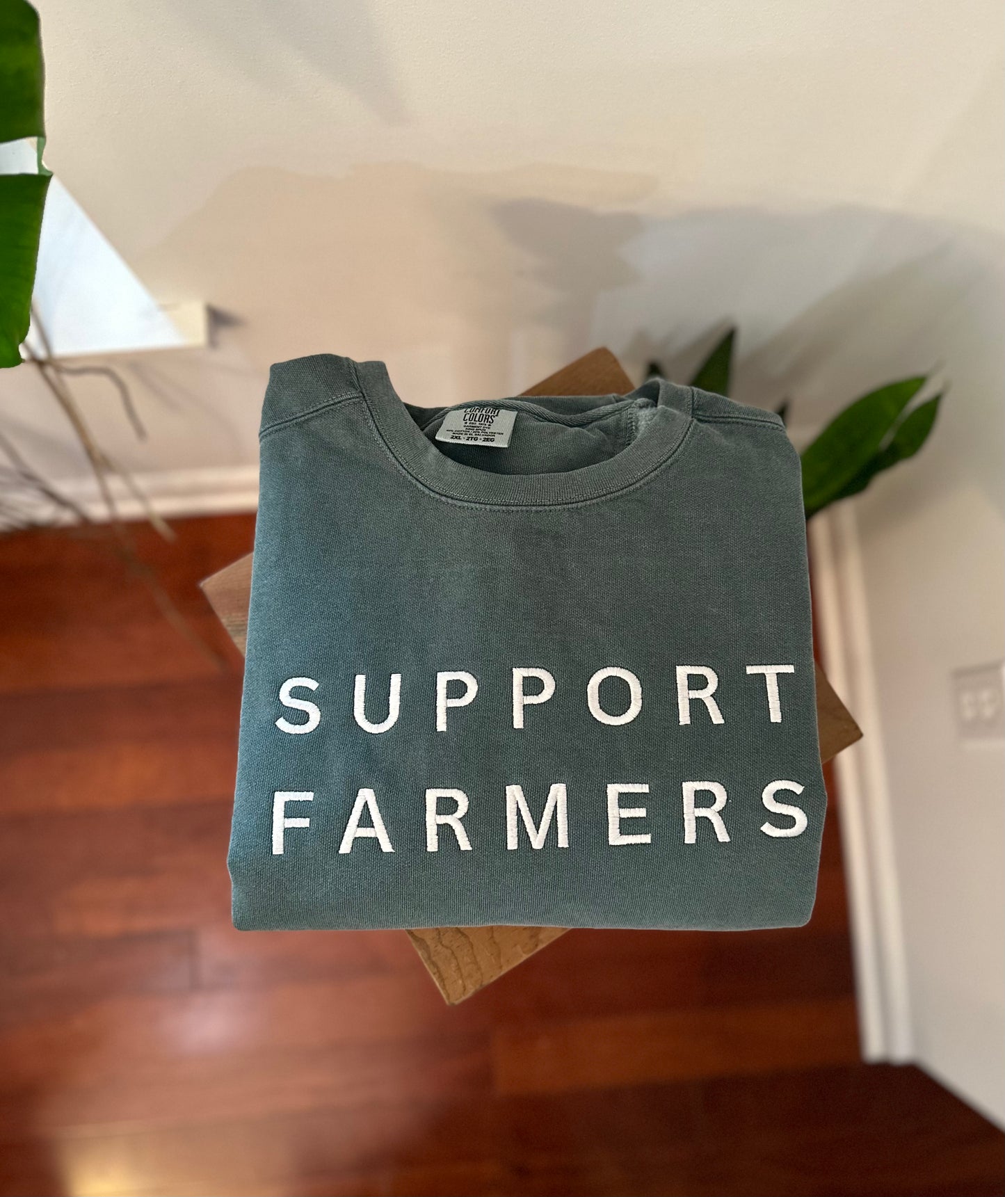 Support Farmers Sweatshirt